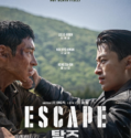 NONTON – Escape (2024)