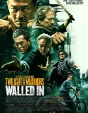 Nonton Twilight of the Warriors Walled In (2024)