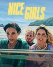 NONTON – Nice Girls (2024)