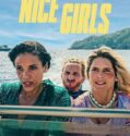 NONTON – Nice Girls (2024)