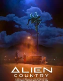 Nonton Alien Country (2024)