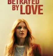 Nonton Betrayed by Love (2024)