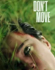 Nonton Don’t Move (2024)