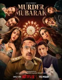 Nonton Murder Mubarak (2024)