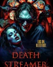 Nonton Death Streamer (2024)