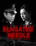 Nonton Elongated Needle (2024)