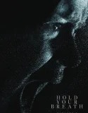 Nonton Hold Your Breath (2024)
