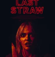 Nonton Last Straw (2024)