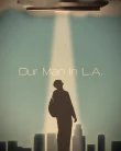 Nonton Our Man in LA (2024)