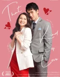 Nonton That Kind of Love (2024)