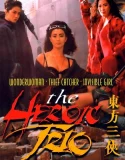 Nonton The Heroic Trio (Dung fong sam hap) (1993)
