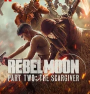 Nonton Rebel Moon – Part Two The Scargiver (2024)