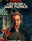 Nonton The Exorcism of Saint Patrick (2024)