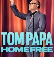 Nonton Tom Papa Home Free (2024)