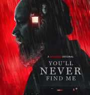 Nonton You’ll Never Find Me (2024)