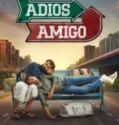 NONTON – Adios Amigo (2024)