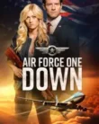 NONTON – Air Force One Down (2024)