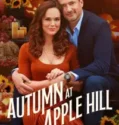 NONTON – Autumn at Apple Hill (2024)