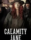 NONTON – Calamity Jane (2024)