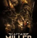 NONTON – Captain Miller (2024)