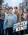 Citizen of a Kind (2024)