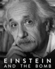 NONTON – Einstein and the Bomb (2024)