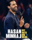 NONTON – Hasan Minhaj: Off with His Head (2024)