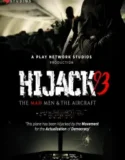 Hijack ’93 (2024)