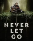 NONTON – Never Let Go (2024)