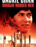 NONTON – Shaolin Wooden Men (Shao Lin mu ren xiang) (1976)