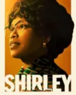 Shirley (2024)