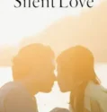 NONTON – Silent Love (2024)