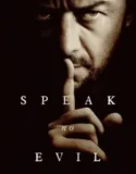 NONTON – Speak No Evil (2024)