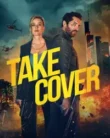 NONTON – Take Cover (2024)