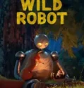 NONTON – The Wild Robot (2024)