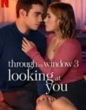 NONTON – Through My Window: Looking at You (2024)