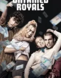 NONTON – Untamed Royals (2024)