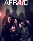 Nonton Afraid (2024)