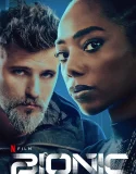 Nonton Bionic (2024)