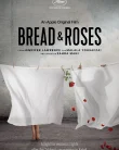Nonton Bread & Roses (2024)