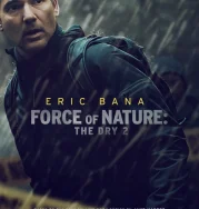 Nonton Force of Nature The Dry 2 (2024)