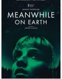 Nonton Meanwhile on Earth (2024)