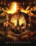 Nonton Megalopolis (2024)