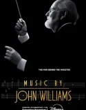 Nonton Music by John Williams (2024)