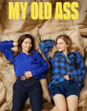 Nonton My Old Ass (2024)