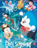 Nonton Doraemon the Movie Nobita’s Earth Symphony (2024)