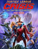 Nonton Justice League Crisis on Infinite Earths – Part Three (2024)