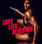Nonton Love Lies Bleeding (2024)