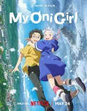 Nonton My Oni Girl (2024)