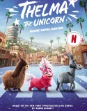 Nonton Thelma the Unicorn (2024)